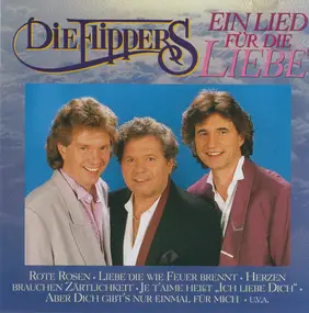 Die Flippers - Ein Lied Für Die Liebe