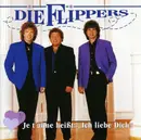 CD - Die Flippers - Je T'aime Heißt: 'Ich Liebe Dich'