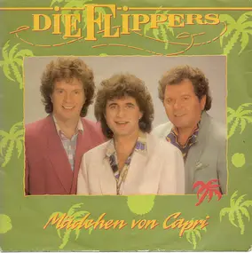 Die Flippers - Mädchen Von Capri