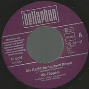 Die Flippers - Die Nacht Der Tausend Rosen