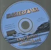 CD Single - Die Klostertaler - Drei Tiroler Mit Dem Gummiboot