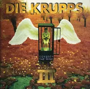 Die Krupps - Odyssey Of The Mind (III)
