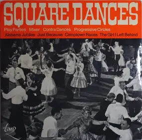 Die Hinkey Dinkey's - Square Dances