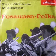 Die Original Böhmischen Musikanten - Posaunen-Polka