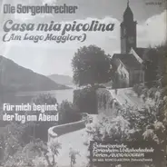 Die Sorgenbrecher - Casa Mia Picolina