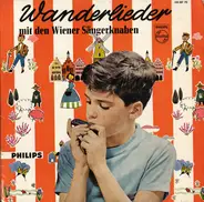 Die Wiener Sängerknaben - Wanderlieder Mit Den Wiener Sängerknaben
