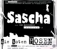 Die Toten Hosen - Sascha - Ein Aufrechter Deutscher
