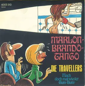 Die Travellers - Marlon-Brando-Tango