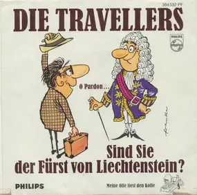 Die Travellers - Sind Sie Der Fürst Von Liechtenstein