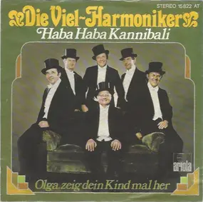 Die Viel-Harmoniker - Haba Haba Kannibali