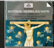 CD - Dieterich Buxtehude / Heinrich Schütz - The Monteverdi Choir , The English Baroque Soloists , John - Membra Jesu Nostri / O Bone Jesu