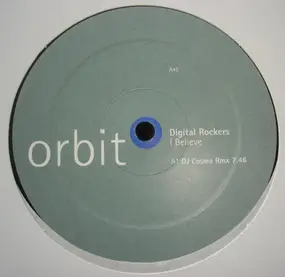 Digital Rockers - I Believe (Remixes)