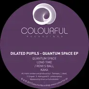 Dilated Pupils - Quantum Space EP