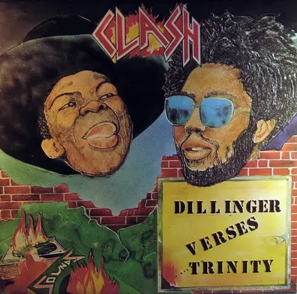 Dillinger Verses Trinity - Clash