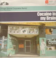 Dillinger - Cocaine In My Brain