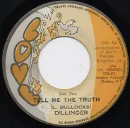 Dillinger - Slipe Pen Road Rock / Tell Me The Truth