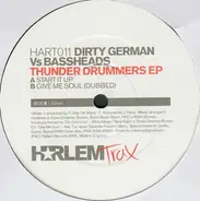 Dirty German - Thunder Drummers