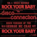 12'' - Disco Connection - Rock Your Baby