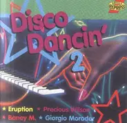 Boney M. / Amanda Lear / Giorgio Moroder a.o. - Disco Dancin' 2