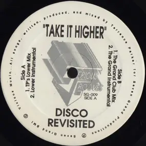 Disco Revisited - Take It Higher