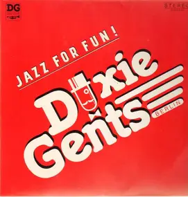 Dixie Gents - Jazz For Fun!