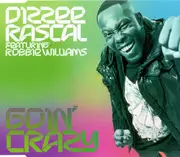 CD Single - Dizzee Rascal Featuring Robbie Williams - Goin' Crazy