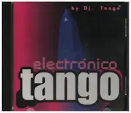 DJ Tango - Tango Electrónico