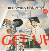 12'' - DJ Thomilla feat. Afrob - Get Up