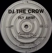 DJ The Crow - Fly Away