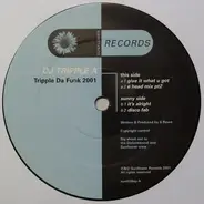 DJ Tripple A - Tripple Da Funk 2001