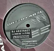 DJ Abstract - Ease Up / 3 Step