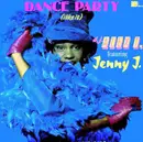 LP - DJ Alex T Featuring Jenny J - Dance Party (I Like It)