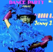 LP - DJ Alex T Featuring Jenny J - Dance Party (I Like It)