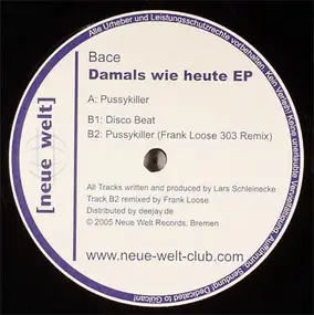 DJ Bace - Damals Wie Heute EP