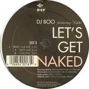 DJ Boo Featuring Nikki - Let's Get Naked