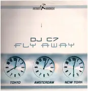 12inch Vinyl Single - DJ C7 - Fly Away