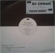 DJ Conan - Essential Melodies