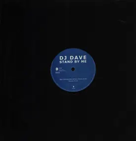 dj dave - Stand By Me