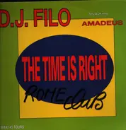 DJ Filo Featuring Amadeus - The Time Is Right