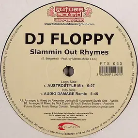 DJ FLOPPY - Slammin' Out Rhymes