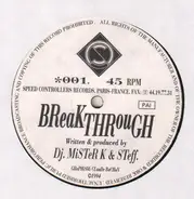 DJ Mister K & Steff - Break Through