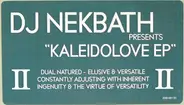 DJ Nekbath - Kaleidolove EP