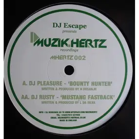 DJ Pleasure - Bounty Hunter / Mustang Fast Back