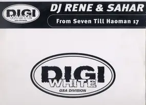 DJ Rene - From Seven Till Haoman 17