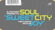 12inch Vinyl Single - DJ Romain Presents Soul City Featuring Jaquita - Sweet Joy