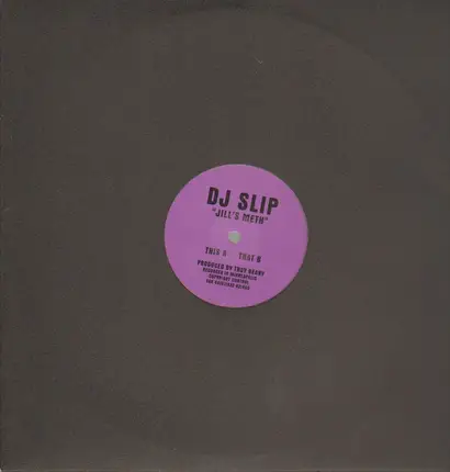 DJ Slip - Jill's Meth