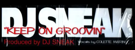 DJ Sneak - Keep On Groovin'