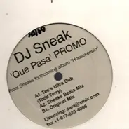 DJ Sneak - Que Pasa (What's Going On)