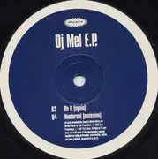 12'' - DJ Mel - There's A Place (Deep In Your Heart) E.P.