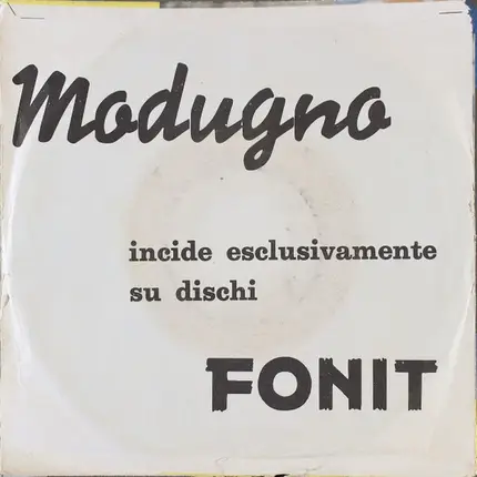 Domenico Modugno - Addio... Addio... / Lupi E Pecorelle